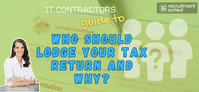 Who should lodge your tax return?